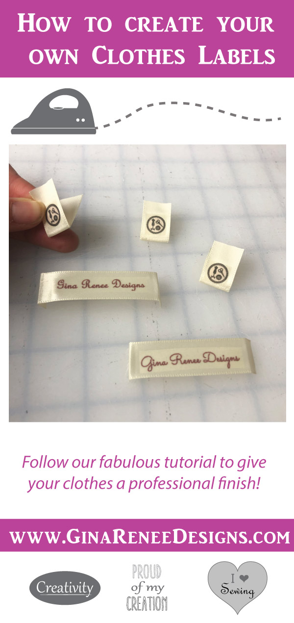 Making your own Clothing Labels - Gina Renee Designs