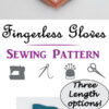 Fingerless Glove Pattern Sewing