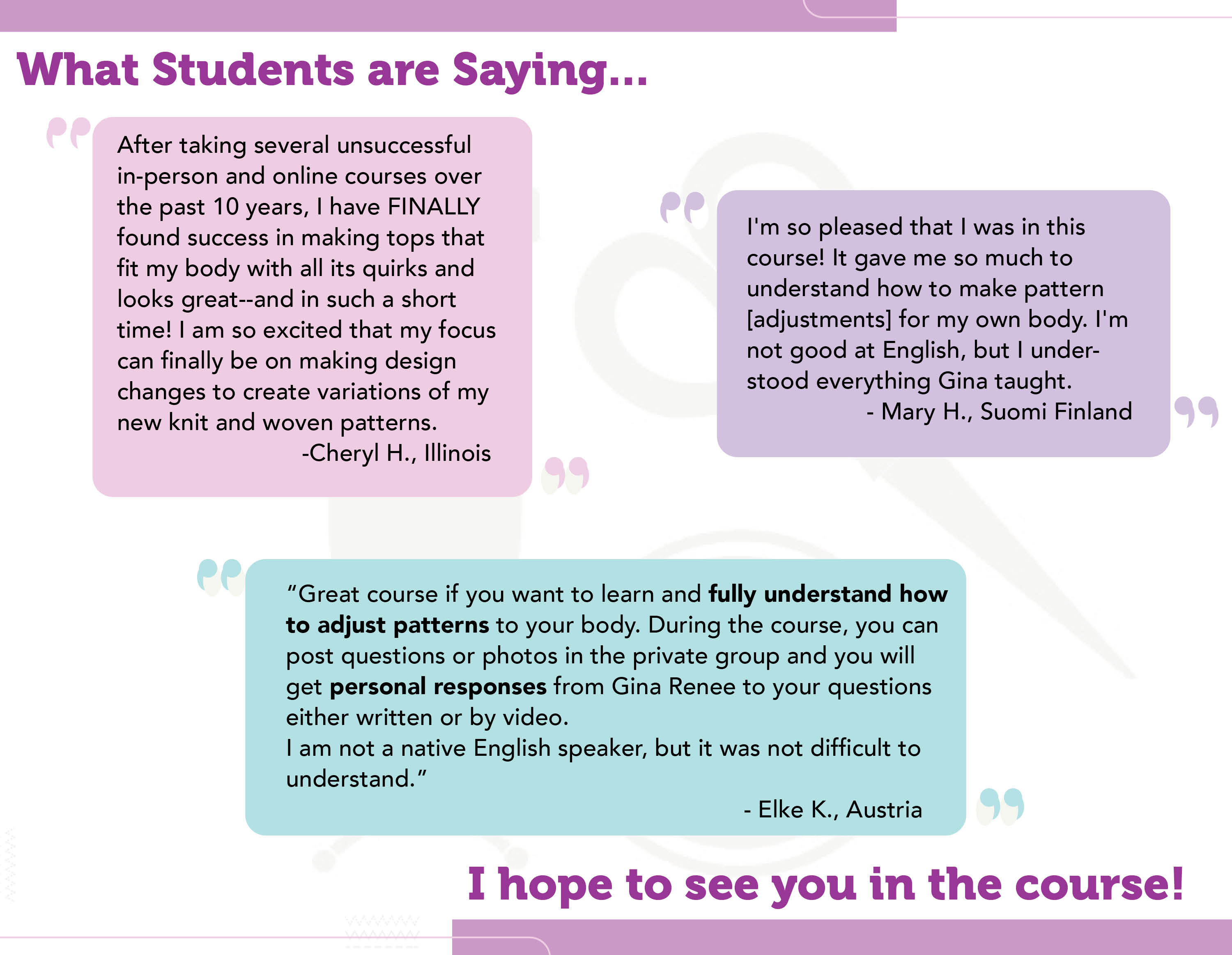 student quotes about the online course, mastering garment ease
